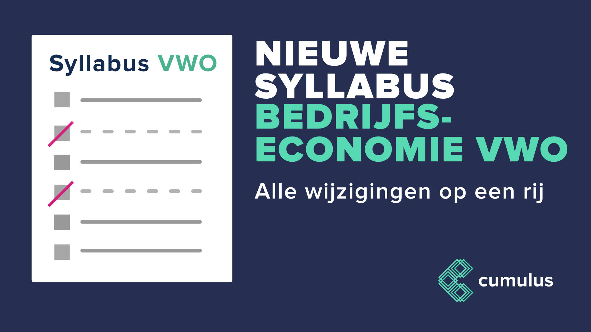 Nieuwe syllabus bedrijfseconomie vwo. Wat gaat er veranderen? | Cumulus